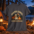 Campfire Stories Tee — “Get Better After Dark” Halloween Camping Shirt - Lost Creek Supply Co.-T-Shirt
